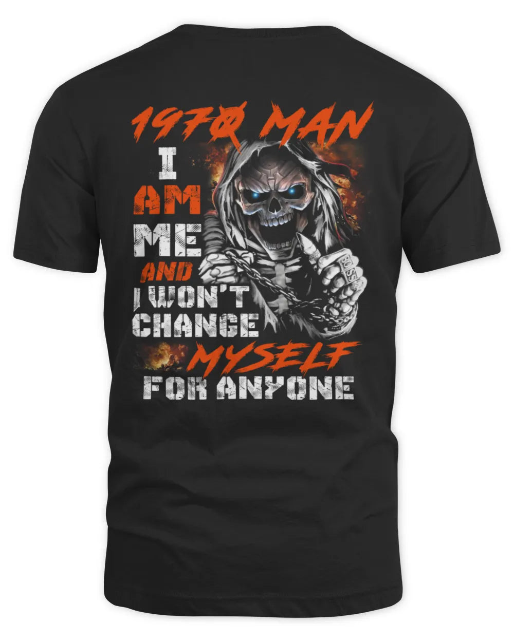 1970 MAN, I AM ME AND I WON'T CHANGE MYSELF FOR ANYONE US1970