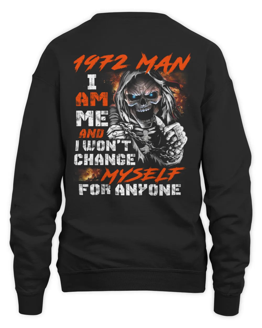 1972 MAN, I AM ME AND I WON'T CHANGE MYSELF FOR ANYONE US1972