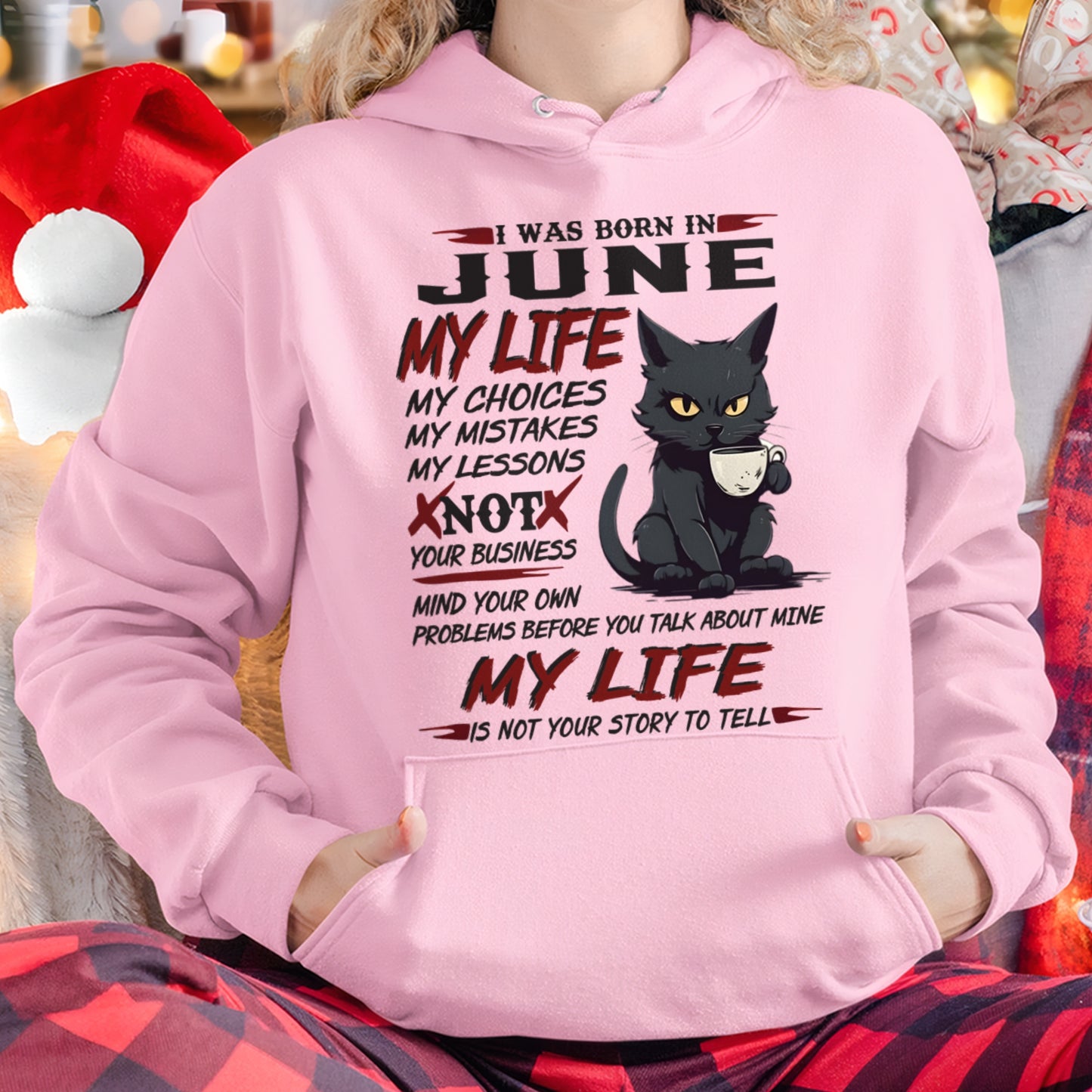Born in June – My Life My Choices Quote Cat Design - FMA ccdi06 (SKU09-92-06)