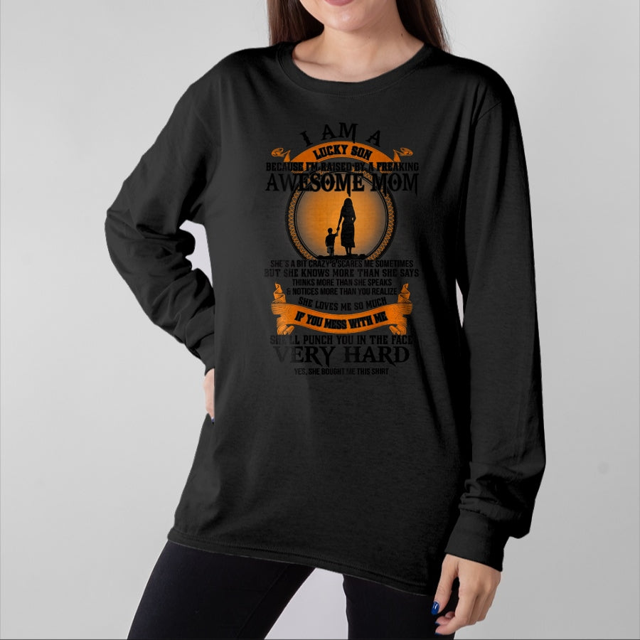 Gift for Mom Shirt, Funny Mom Unisex T-Shirt/Hoodie/Sweatshirt HLT00 - Mens Lucky Son Because I’m Raised By A Freaking Awesome Mom T-Shirt