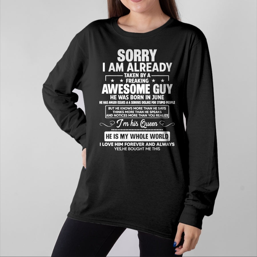 Best Wife Shirt, Wife and Husband Unisex T-Shirt/Hoodie/Sweatshirt HLT00 - I Am Already Taken By A Awesome Guy He Was Born In June T-Shirt