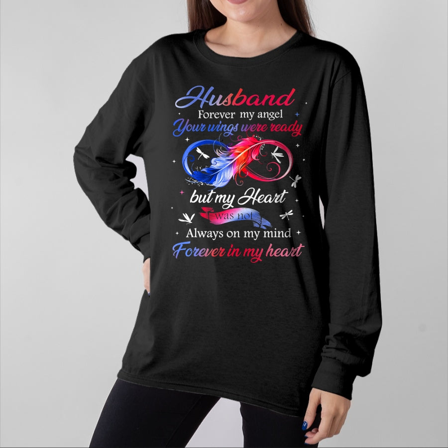 Best Wife Shirt, Wife and Husband Unisex T-Shirt/Hoodie/Sweatshirt HLT00 - Husband Forever my angel Your wings were ready but my Heart T-Shirt