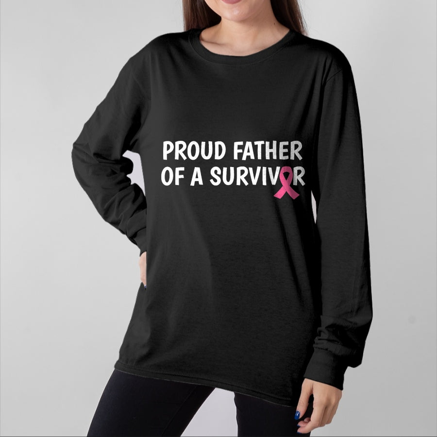 Gift for Dad Shirt, Funny Dad Unisex T-Shirt/Hoodie/Sweatshirt HLT00 – Mens Breast Cancer TShirt Proud Father Survivor Pink Support Tee