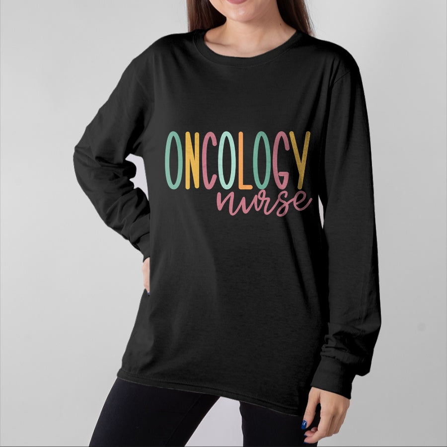 Funny Nurse Shirt, Nurse Unisex T-Shirt/Hoodie/Sweatshirt HLT00 - Cute Oncology Nurse Long Sleeve T-Shirt