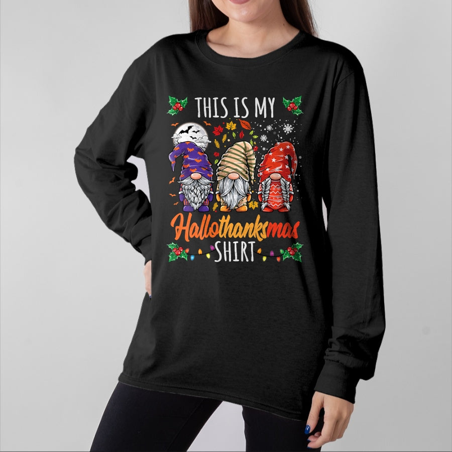 Best Thanksgiving Family Shirt , Funny Thanksgiving UnisexT-Shirt/Hoodie/Sweatshirt HLT00 - Halloween Thanksgiving Christmas Funny Hallothanksmas Gnomes T-Shirt