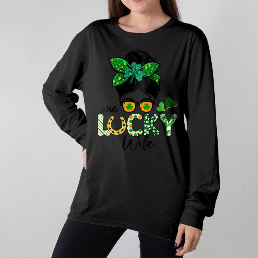 Best Wife Shirt, Wife and Husband Unisex T-Shirt/Hoodie/Sweatshirt HLT00 - Gift for wife T shirt, lucky wife Womens One Lucky Wife Messy Bun Irish St Patricks Day Shamrock R
