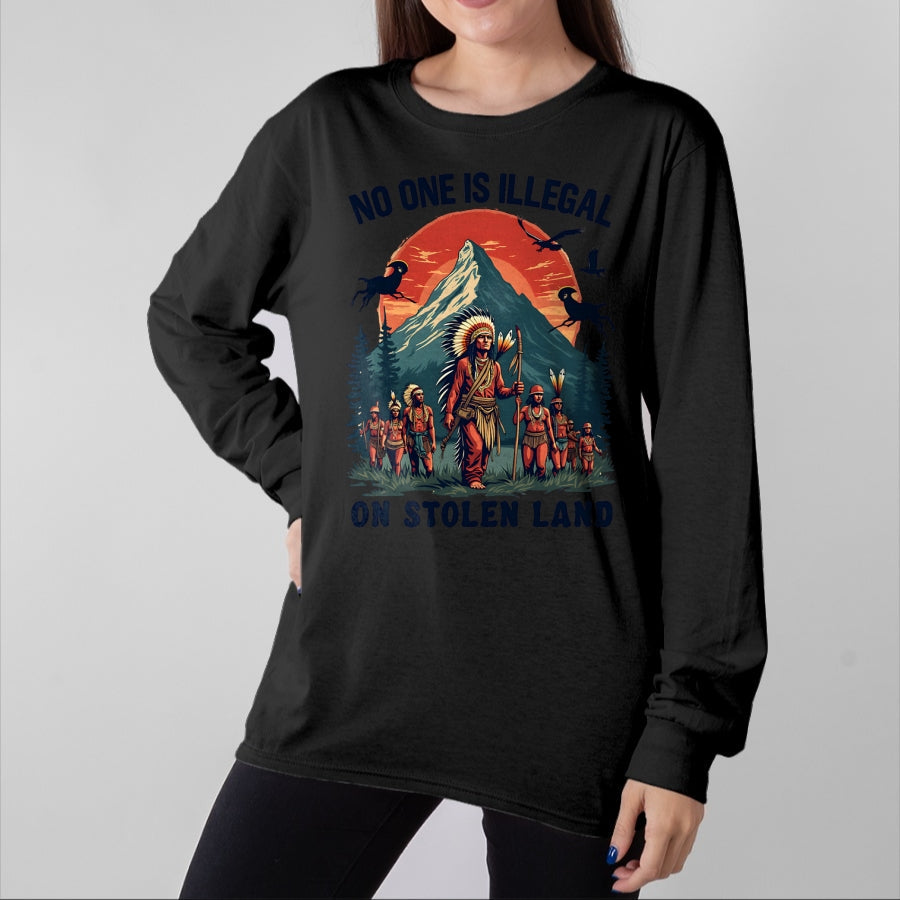 Native American T-Shirts, Vintage Native American Unisex T-Shirt/Hoodie/Sweatshirt HLT00 - Native Americans No One Is Illegal on Stolen Land