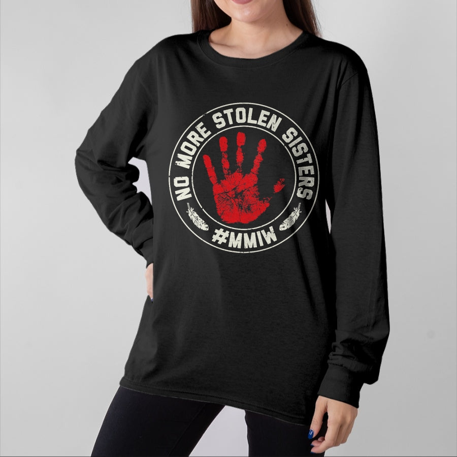 Native American T-Shirts, Vintage Native American Unisex T-Shirt/Hoodie/Sweatshirt HLT00 - No More Stolen Sisters MMIW Missing Murdered Indigenous Girl