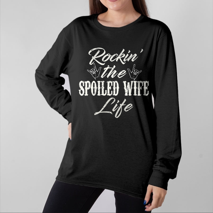 Best Wife Shirt, Wife and Husband Unisex T-Shirt/Hoodie/Sweatshirt HLT00 - Rockin the spoiled wife Life T-Shirt Apparel Clothing Tee