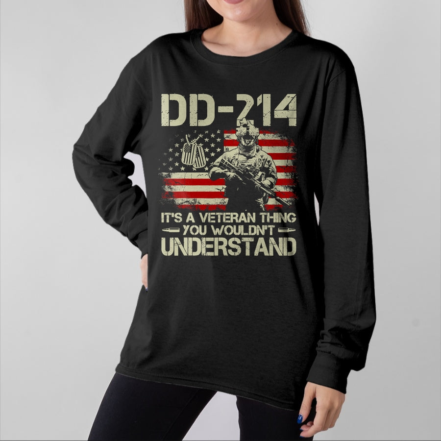 Proud Veteran Shirt, Funny Veteran UnisexT-Shirt/Hoodie/Sweatshirt HLT00 - DD-214 It_s A Veteran Thing You Wouldn_t Understand T-Shirt Tee for Men Women