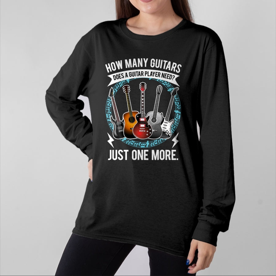 Guitar Lover Shirt, Funny Guitar UnisexT-Shirt/Hoodie/Sweatshirt HLT00 - Guitar How Many Guitars Gift for Guitar Player T-Shirt