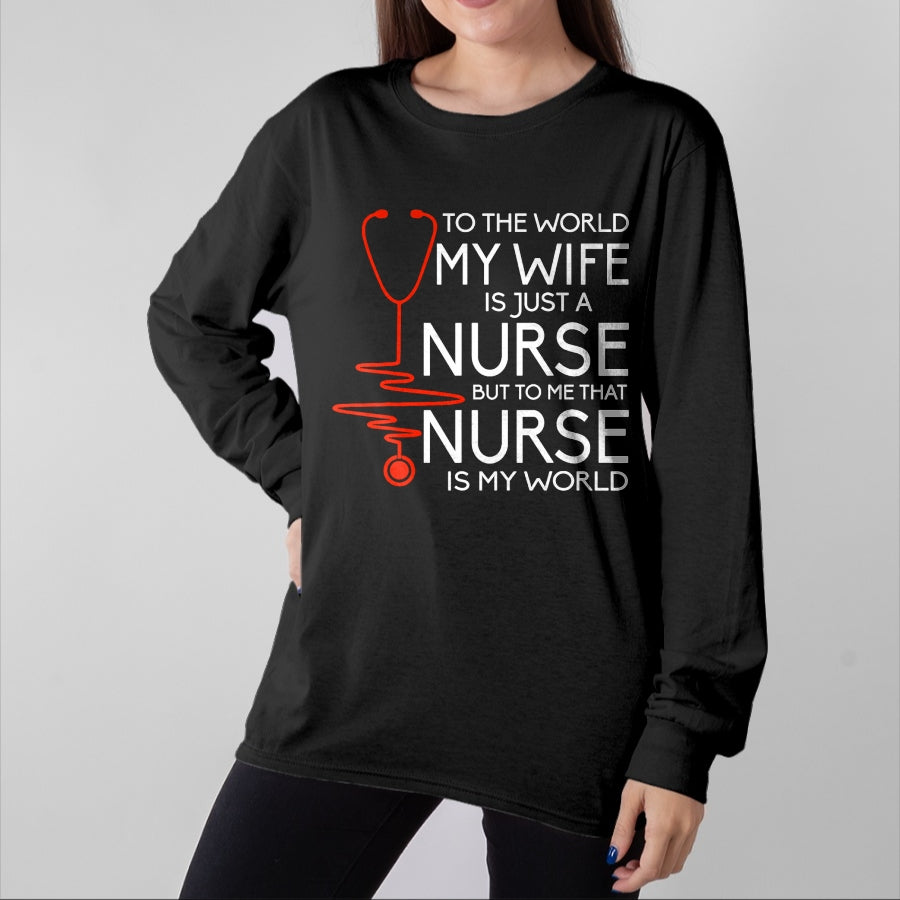 Funny Nurse Shirt, Nurse Unisex T-Shirt/Hoodie/Sweatshirt HLT00 - My Wife Is A Nurse T Shirt, Proud Nurse's Husband T Shirt T-Shirt