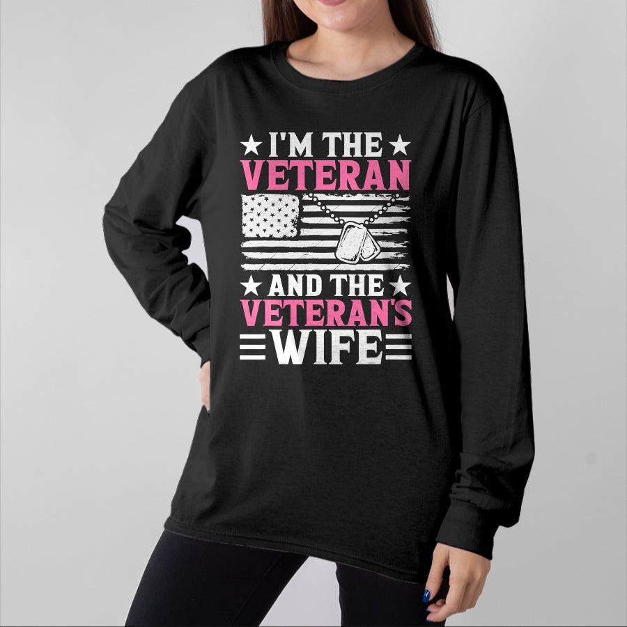 Proud Veteran Shirt, Funny Veteran UnisexT-Shirt/Hoodie/Sweatshirt HLT00 - Female Veteran and Veteran_s Wife Women Veteran Mom Grandma T-Shirt