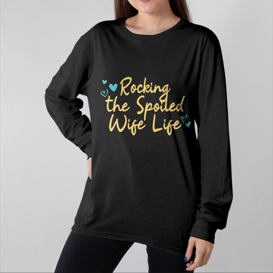 Best Wife Shirt, Wife and Husband Unisex T-Shirt/Hoodie/Sweatshirt HLT00 - Gift for wife T shirt, spoiled wife Spoiled Wife Funny Rocking The Spoiled Wife Life Pullover Hood