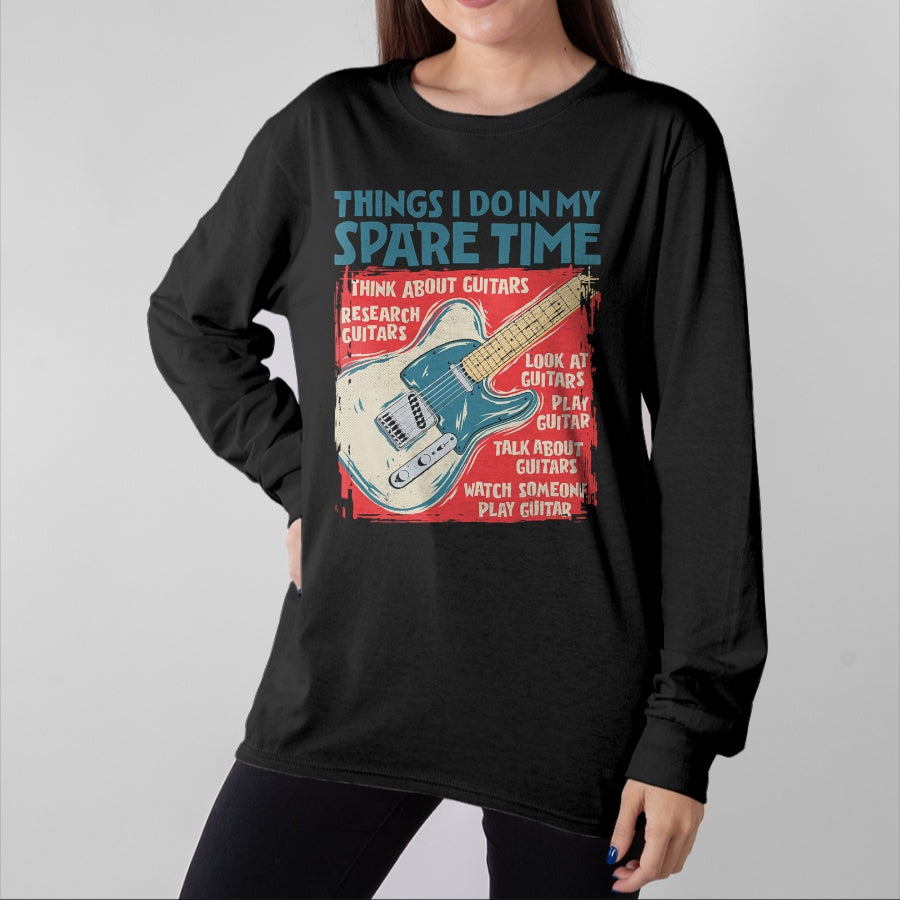 Guitar Lover Shirt, Funny Guitar UnisexT-Shirt/Hoodie/Sweatshirt HLT00 - Guitar Things I Do in My Spare Time Funny Electric Guitarist T-Shirt