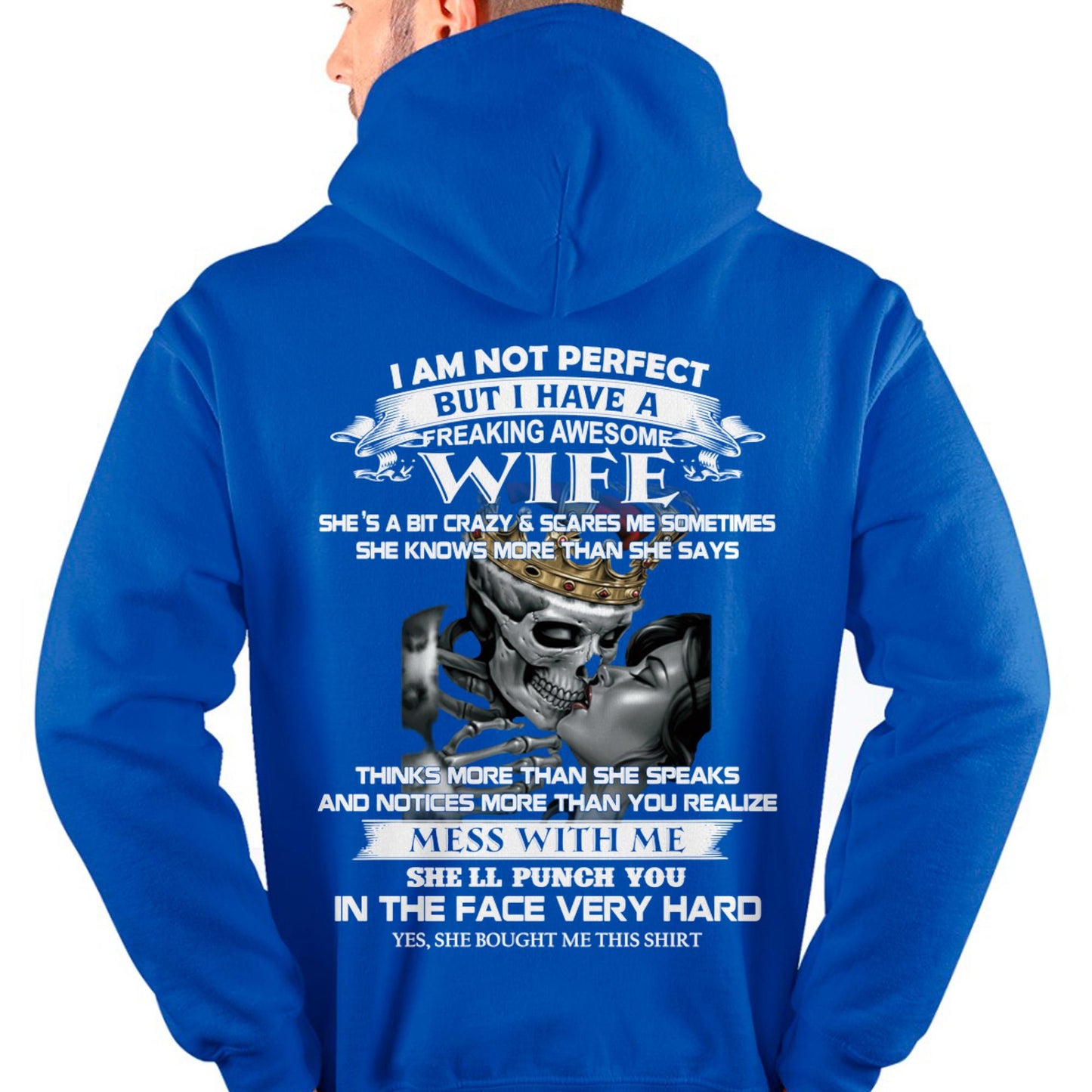 I Am Not Perfect But I Have A Freaking Awesome Wife - Gift For Husband From Wife - CCDI00 (SKU06-34-00)