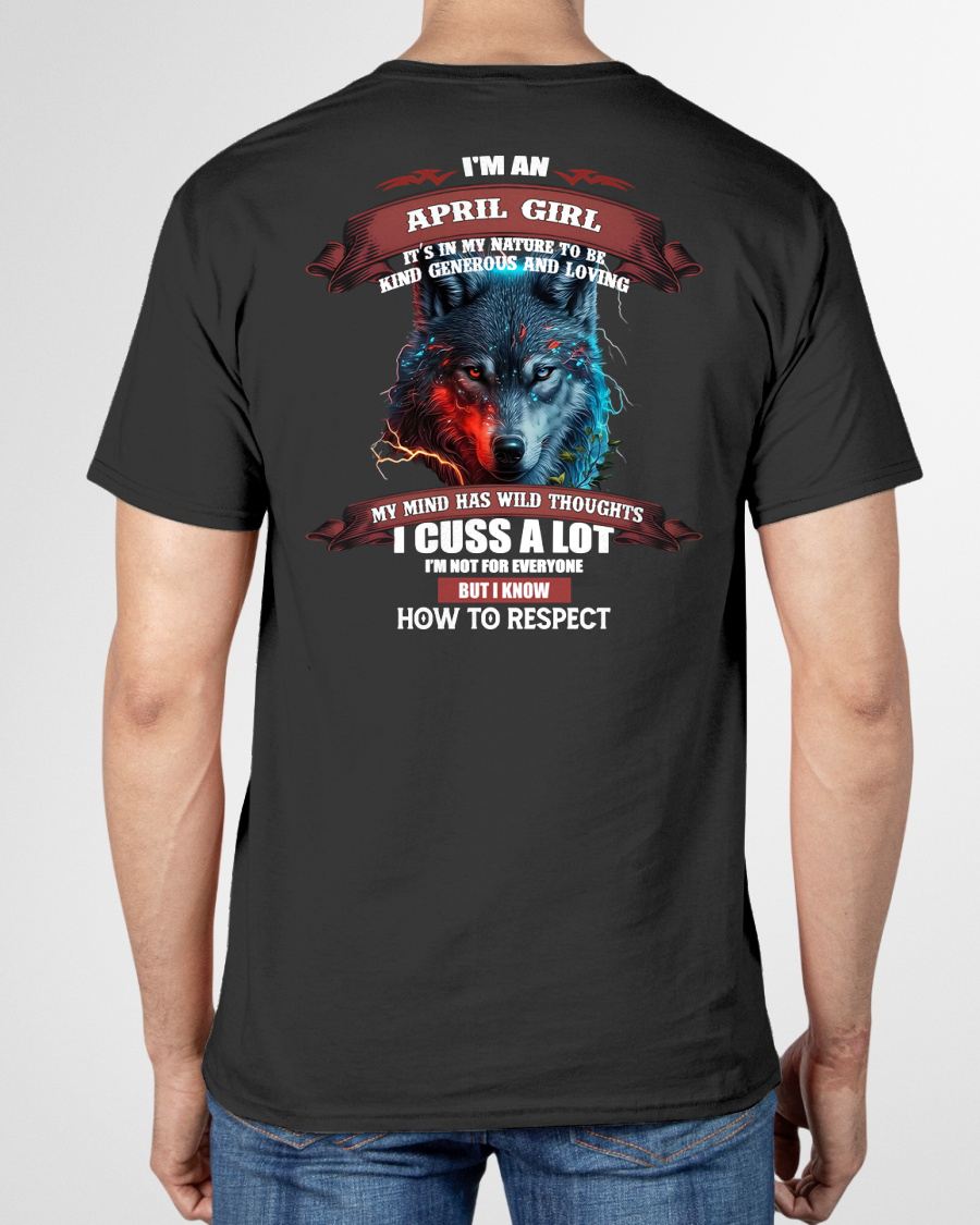 APRIL - KIND, GENEROUS AND LOVING GIRL - BIRRTHDAY T-SHIRT FOR WOMAN - FMA / CCDI04 (SKU12-300-04)