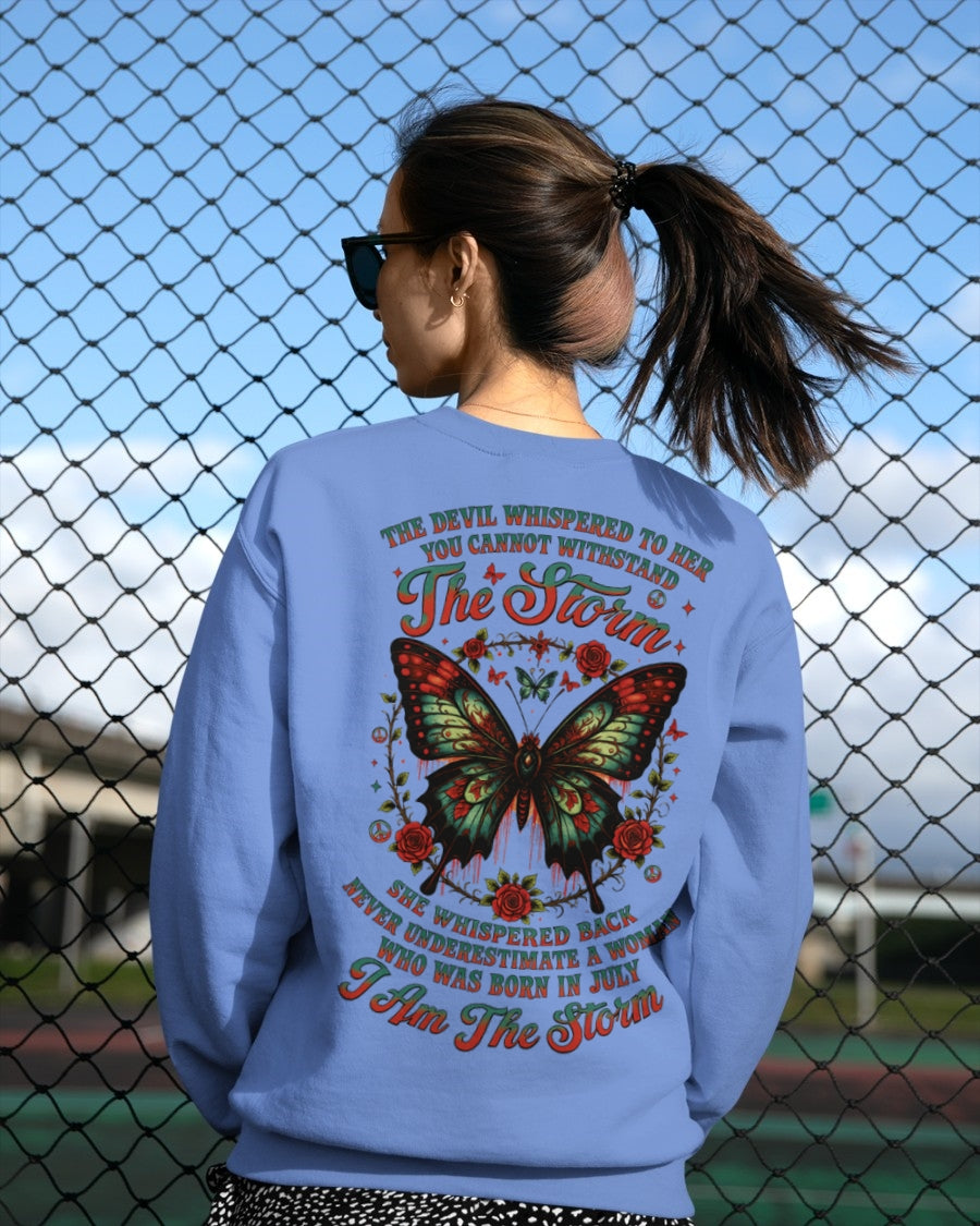 The Devil Whispered to Her – I Am the Storm July Woman Shirt - ccdi07 FMA (SKU10-72-07)