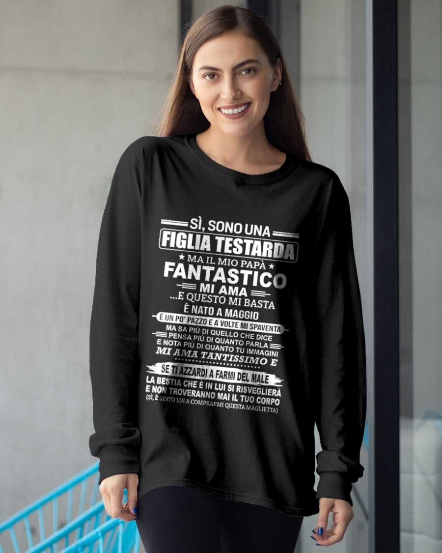 ITA05 - SÌ, SONO UNA FIGLIA TESTARDA T-SHIRT – Regalo di Compleanno da un Papà Nato a Maggio - ccdi05 (SKU2606-197-05)