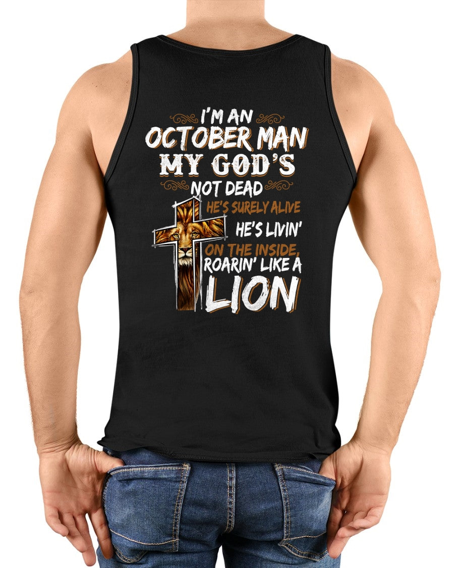 ccdi10 - I’M AN OCTOBER MAN MY GOD’S NOT DEAD - male (SKU2604-307-10)