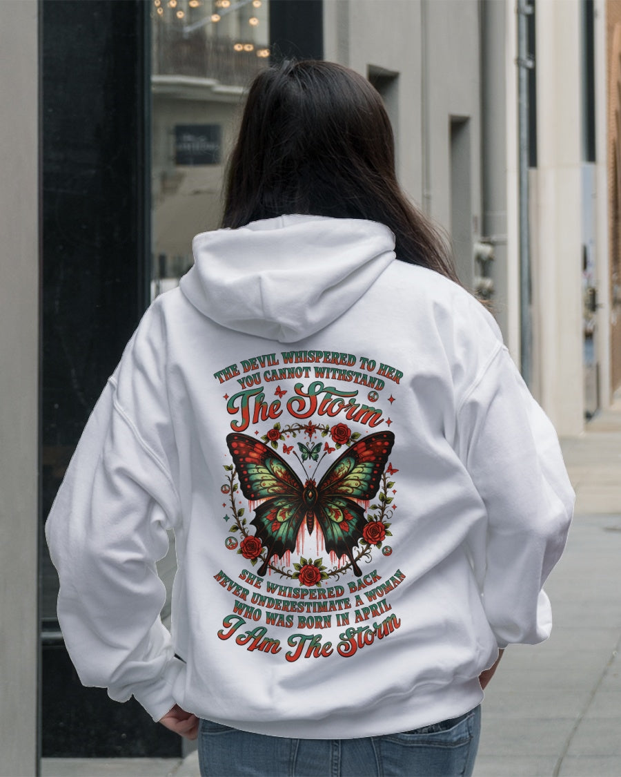 The Devil Whispered to Her – I Am the Storm April Woman Shirt - ccdi04 FMA (SKU10-72-04)