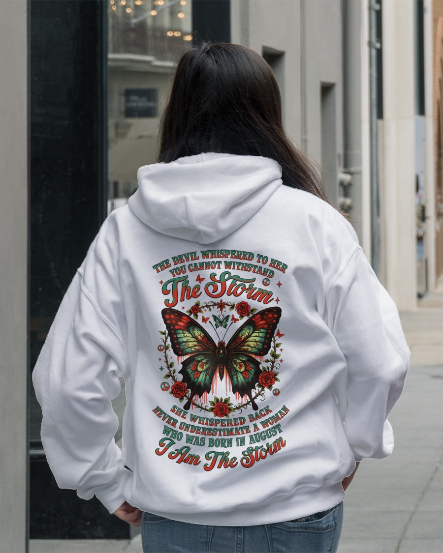 The Devil Whispered to Her – I Am the Storm August Woman Shirt - ccdi08 FMA (SKU10-72-08)