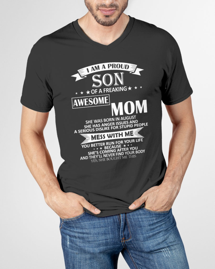 August - I AM A PROUD SON OF A FREAKING AWESOME MOM - FROM WOMAN (SKU07-49-08)