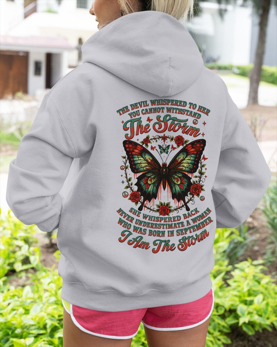 The Devil Whispered to Her – I Am the Storm September Woman Shirt - ccdi09 FMA (SKU10-72-09)