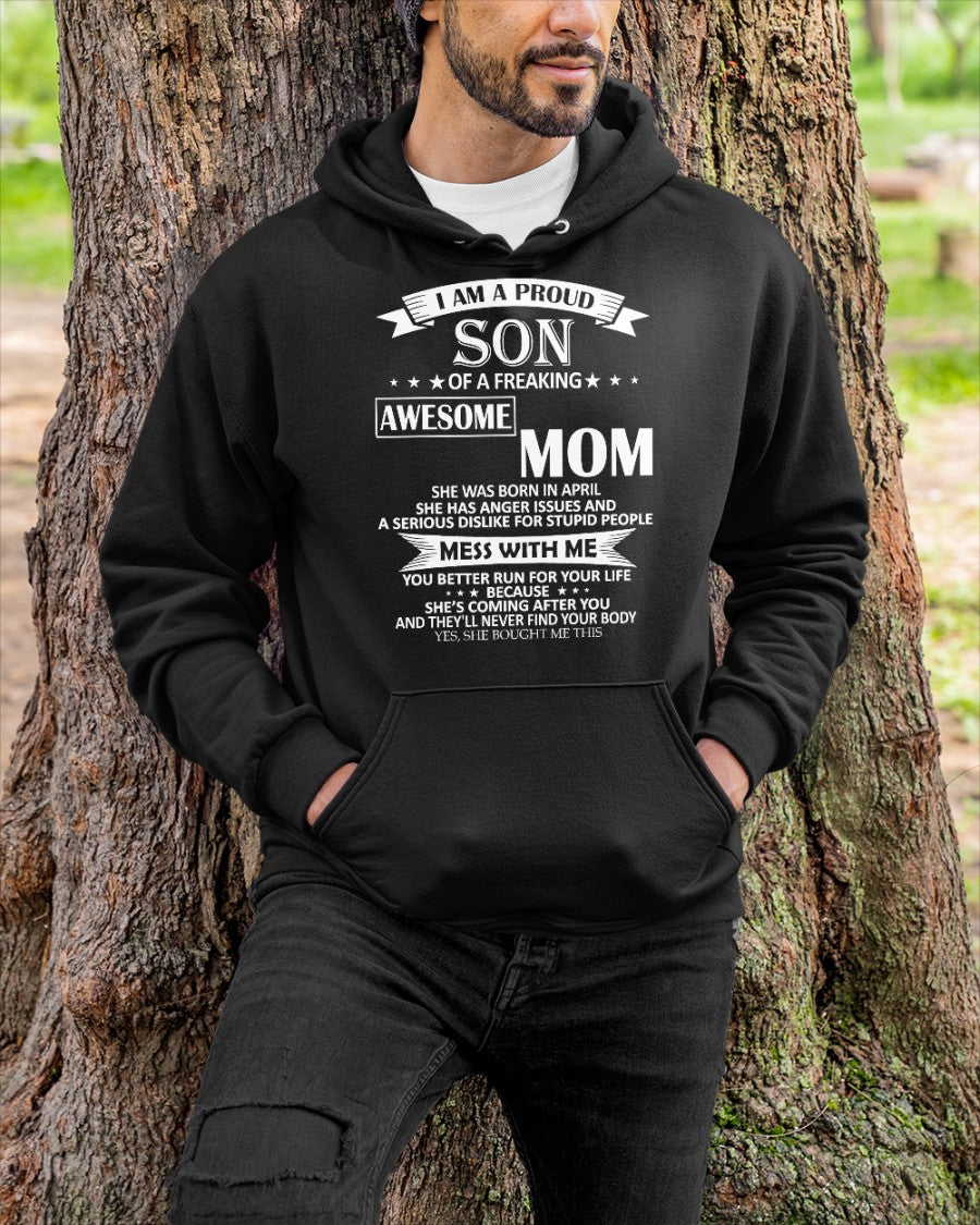 APRIL - I AM A PROUD SON OF A FREAKING AWESOME MOM -  FROM WOMAN (SKU07-49-04)