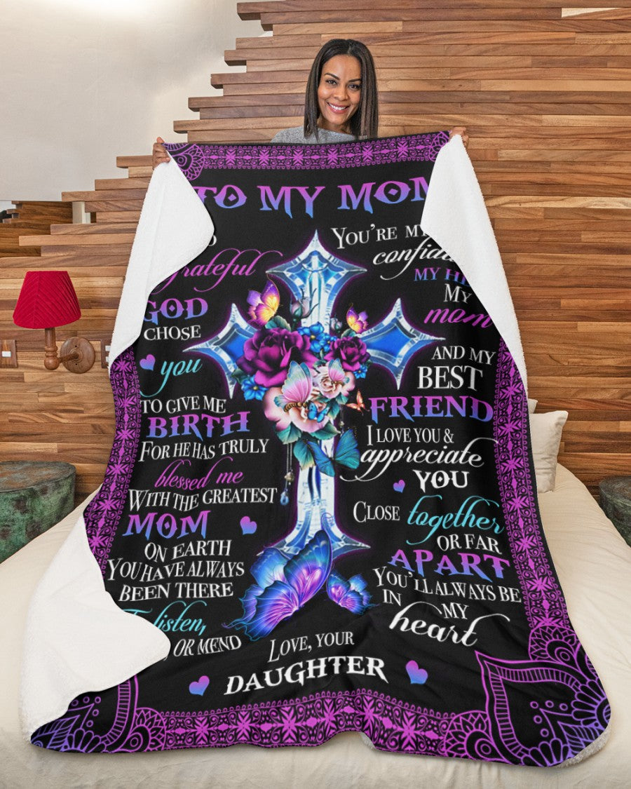 Special Gift For Your Mom Blanket - From Daughter