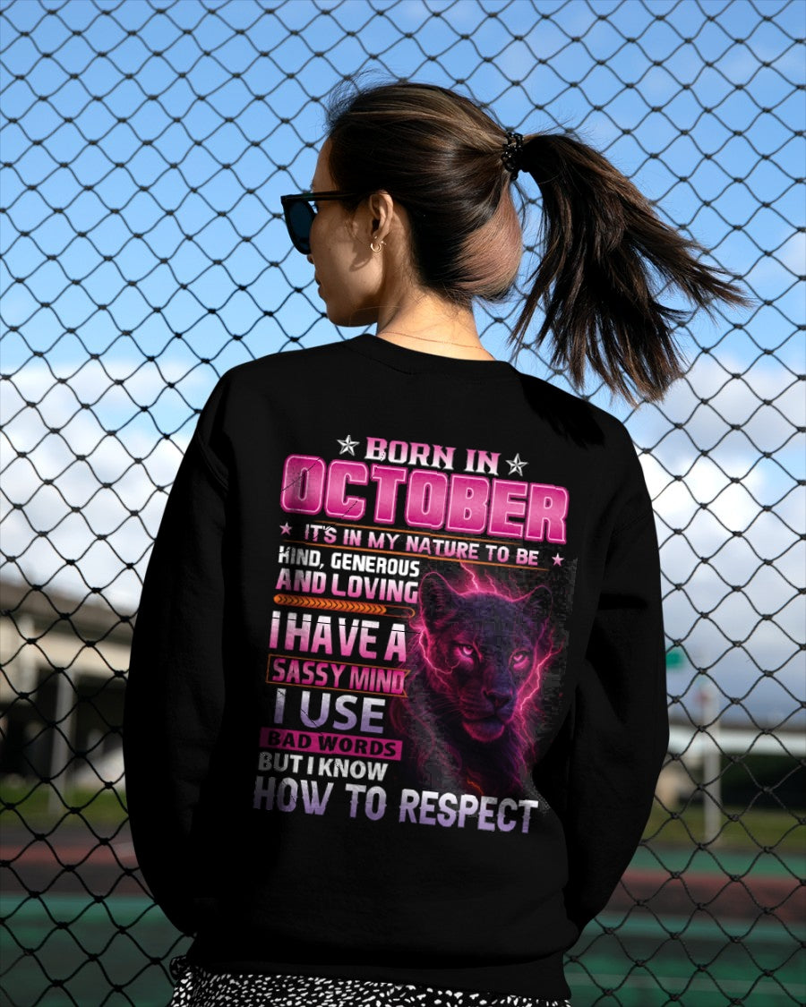 Born in October T-Shirt – Sassy Mind, Respect Quote Panther Design - FMA ccdi10 (SKU09-24-10)