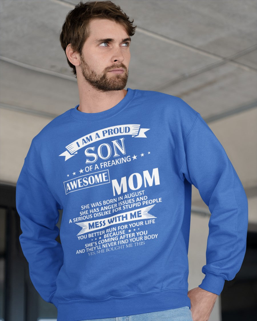 August - I AM A PROUD SON OF A FREAKING AWESOME MOM - FROM WOMAN (SKU07-49-08)