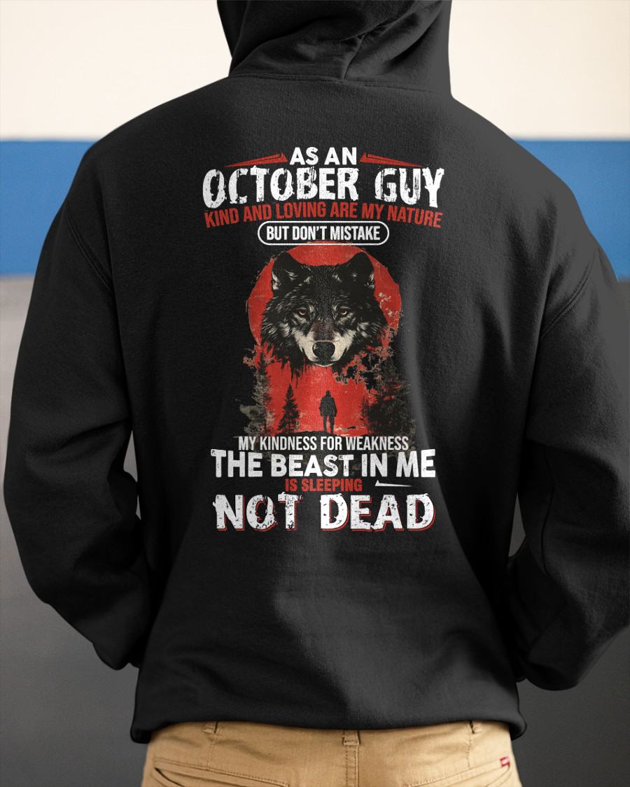 OCTOBER - KIND AND LOVING ARE MY NATURE - BIRTHDAY T-SHIRT FOR MEN - MALE / CCDI10 (SKU26T-01-17-10)
