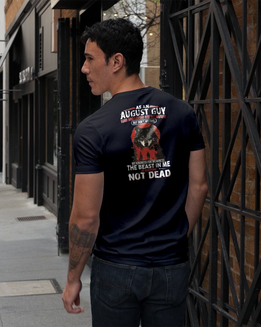 AUGUST - KIND AND LOVING ARE MY NATURE - BIRTHDAY T-SHIRT FOR MEN - MALE / CCDI08 (SKU26T-01-17-08)