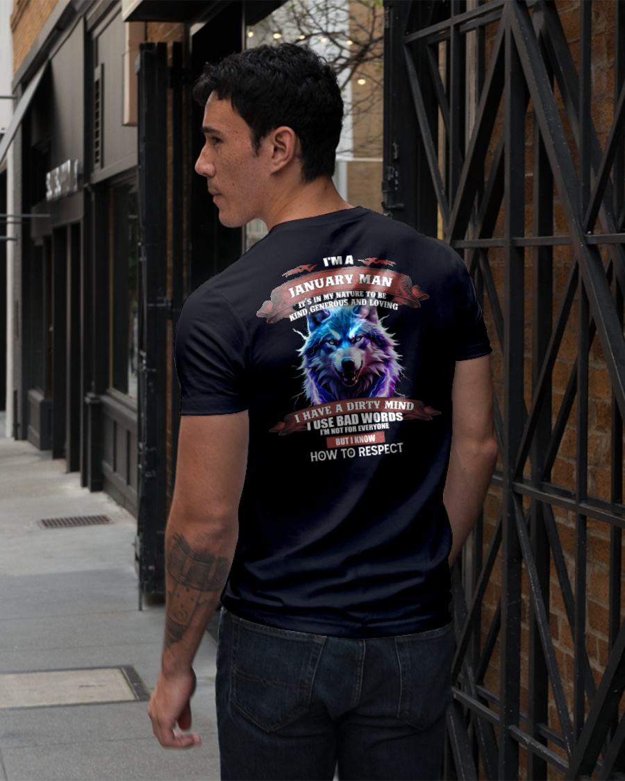 JANUARY - KNOW HOW TO RESPECT - BIRTHDAY T-SHIRT FOR MEN - MALE / CCDI01 (SKU12-312-01)