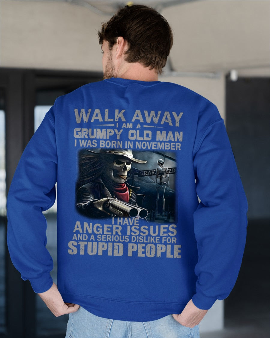 WALK AWAY I AM A GRUMPY OLD MAN NOVEMBER male (SKU08-29-11)