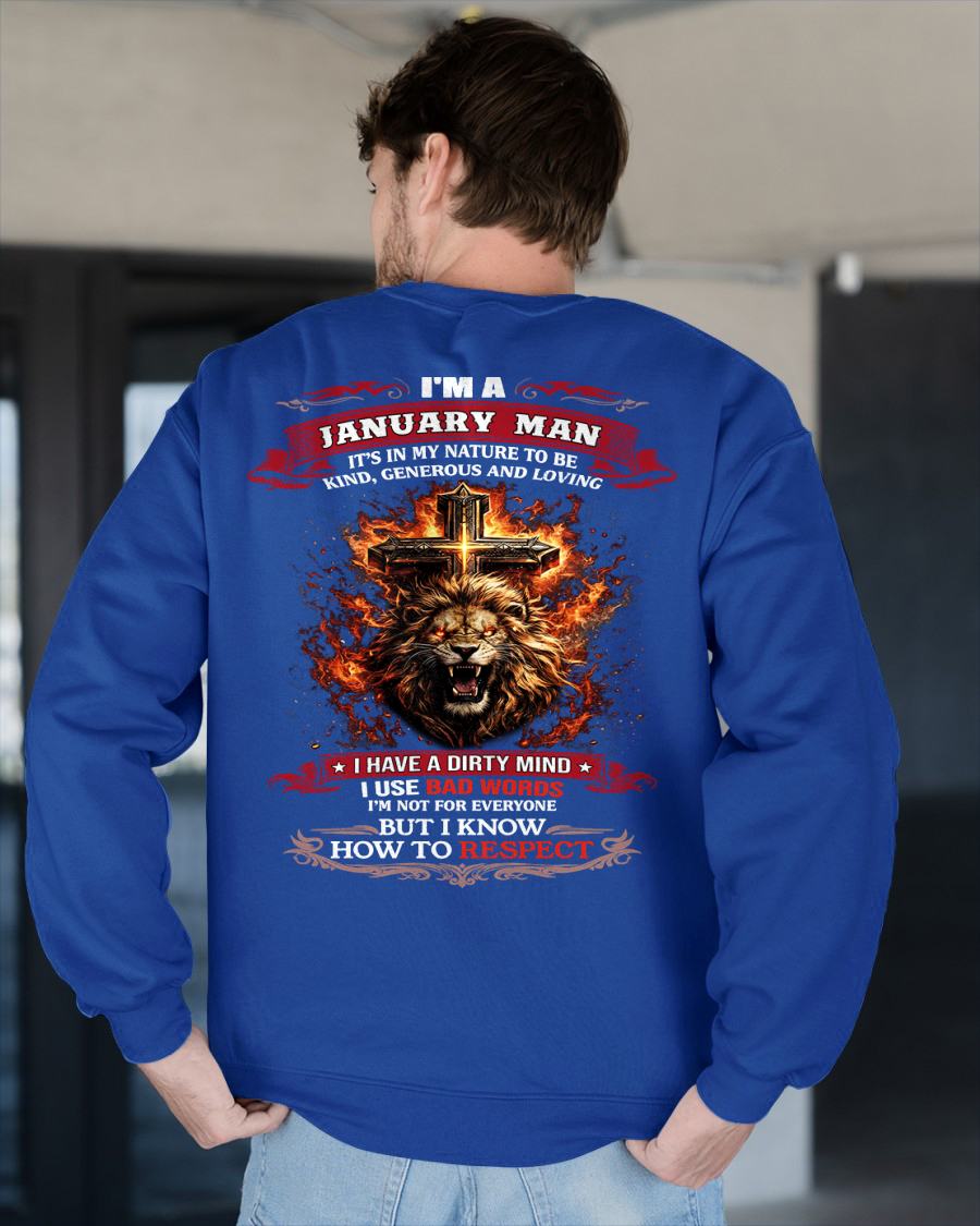 JANUARY - KIND AND LOVING ARE MY NATURE - PREMIUM DTG PRINT BIRTHDAY T-SHIRT FOR MEN - MALE / CCDI01 (SKU26T-01-31-01)
