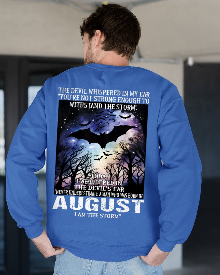 Never Underestimate a Man Born in August – I Am the Storm - ccdi08 male (SKU10-52-08)