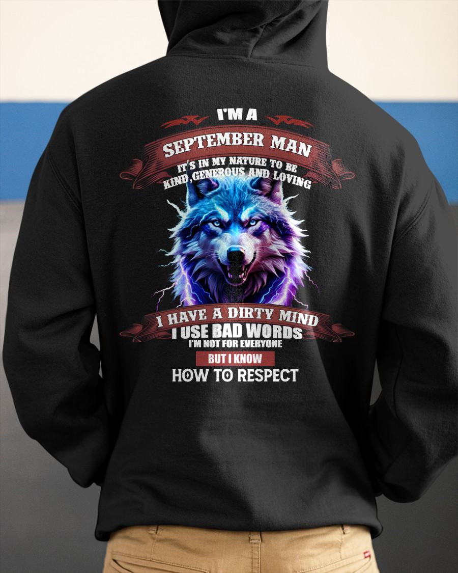 SEPTEMBER - KNOW HOW TO RESPECT - BIRTHDAY T-SHIRT FOR MEN - MALE / CCDI09 (SKU12-312-09)