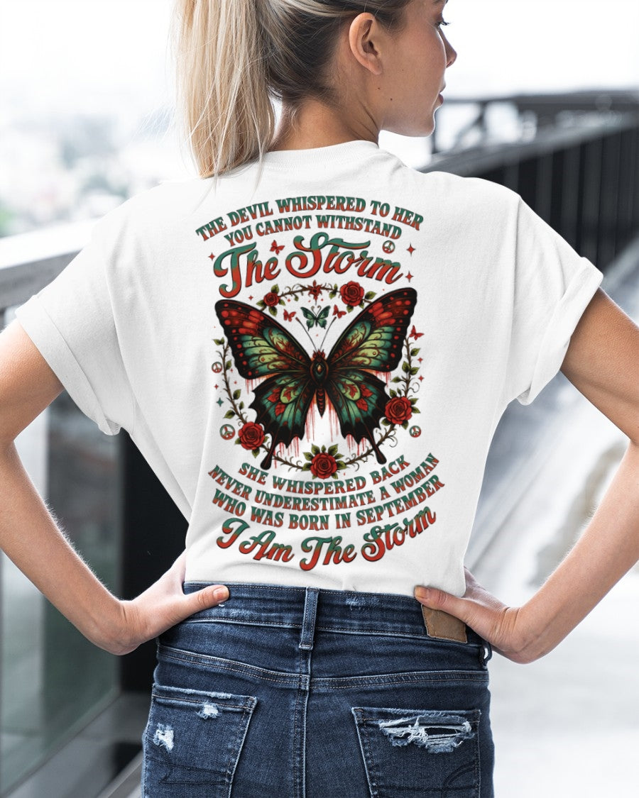 The Devil Whispered to Her – I Am the Storm September Woman Shirt - ccdi09 FMA (SKU10-72-09)