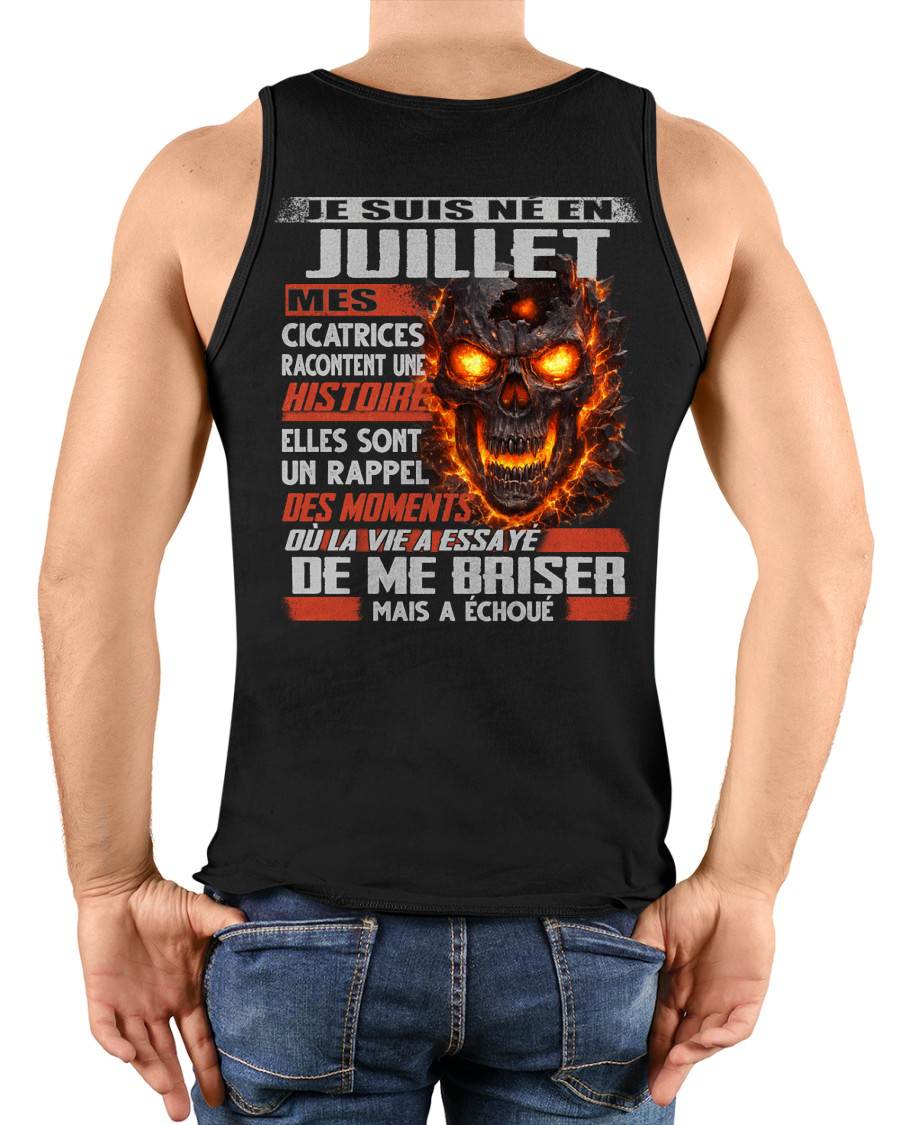Je Suis Né en Juillet – Mes Cicatrices Racontent Une Histoire | T-Shirt Homme Fort - male fr07 / CCDI07 (SKU26T-01175-07)