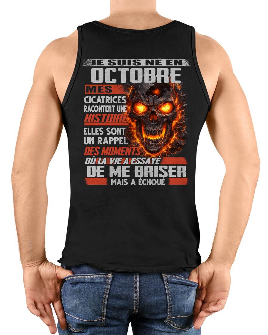 Je Suis Né en Octobre – Mes Cicatrices Racontent Une Histoire | T-Shirt Homme Fort - male fr10 / CCDI10 (SKU26T-01175-10)