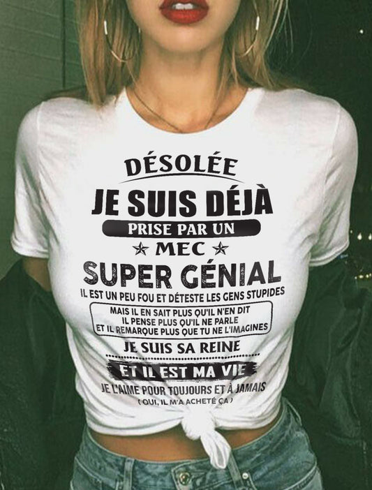 Désolée Je Suis Déjà Prise Par Un Mec Super Génial Il Est Né En Fr00 male (SKU07-170-00)