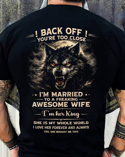 BACK OFF! YOU'RE TOO CLOSE - GIFT FROM WIFE - CCDI00 (SKU26T-01-25-00)