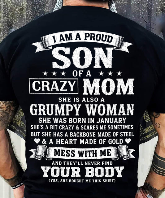 ccdi01 - I AM A PROUD SON OF A CRAZY MOM - Birthday Gift From January Mom / Woman - (SKU2607-115-01)