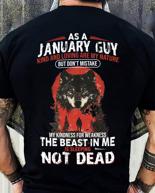 JANUARY - KIND AND LOVING ARE MY NATURE - BIRTHDAY T-SHIRT FOR MEN - MALE / CCDI01 (SKU26T-01-17-01)