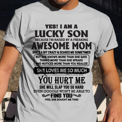 YES! I AM A LUCKY SON Because I'm raised by a freaking AWESOME MOM - FROM WOMAN FMA ccdi00 (SKU-LKW-00)