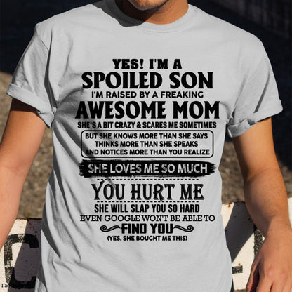 YES! I'M A SPOILED SON I'm raised by a freaking AWESOME MOM - FROM WOMAN FMA ccdi00 (SKU-SPW-00)