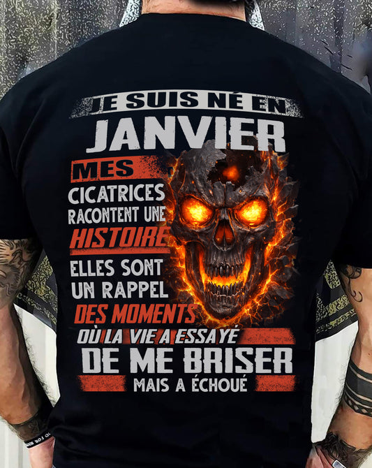 Je Suis Né en Janvier – Mes Cicatrices Racontent Une Histoire | T-Shirt Homme Fort - male fr01 / CCDI01 (SKU26T-01175-01)