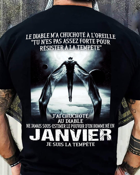 Je Suis la Tempête – Ne Jamais Sous-Estimer le Pouvoir d’un Homme Né en Janvier – T-Shirt Homme - male fr01 / CCDI01 (SKU26T-01160-01)